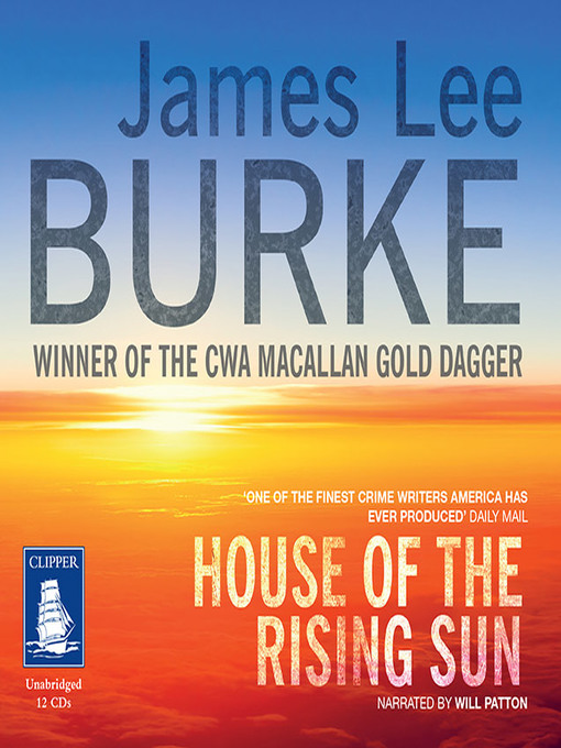 Title details for House of the Rising Sun by James Lee Burke - Available